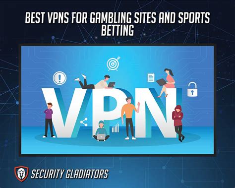vpn for gambling|5 Best VPNs for Gambling and Betting Sites in 2023 .